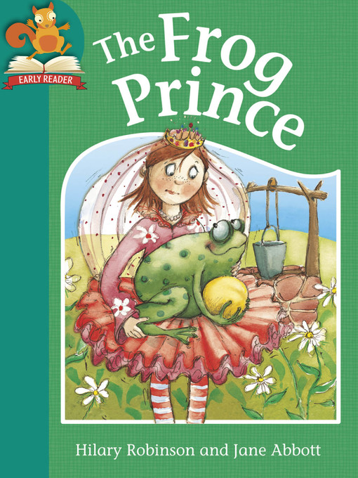 Title details for The Frog Prince by Hilary Robinson - Available